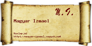 Magyar Izmael névjegykártya